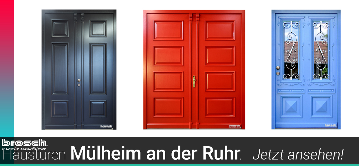 handgefertigte Haustüren Mülheim an der Ruhr